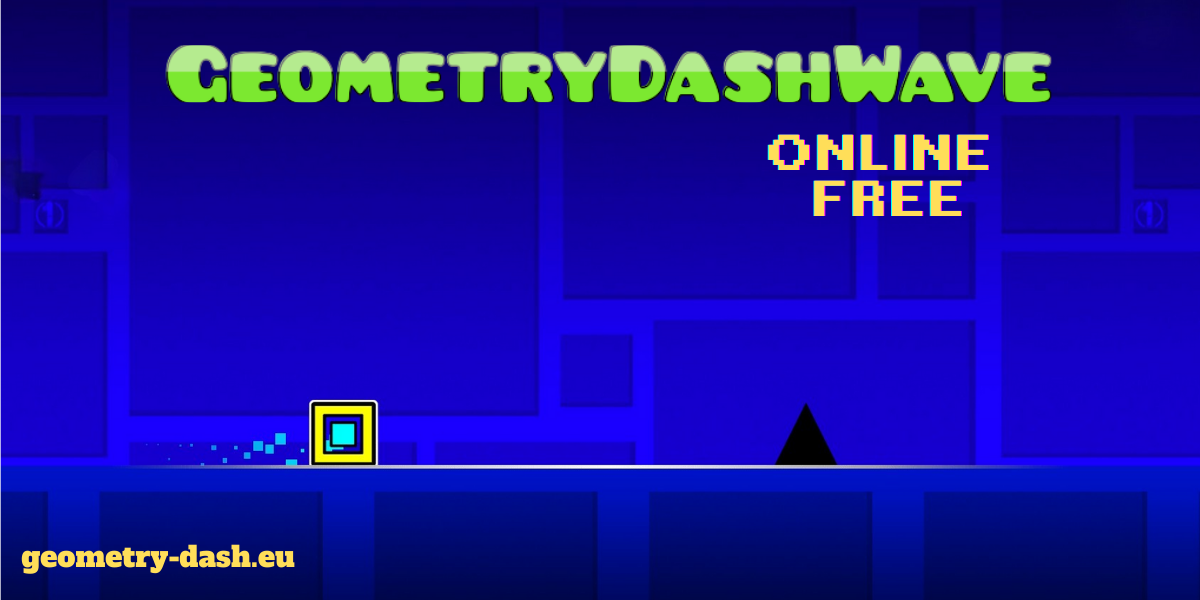 Geometry Dash Wave
